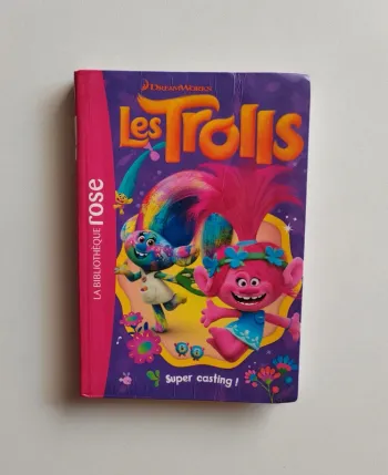 Livre - Les trolls / Super casting ! - La bibliothèque Rose