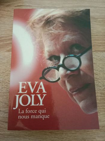 Eva Joly 🪅 La force qui nous manque
