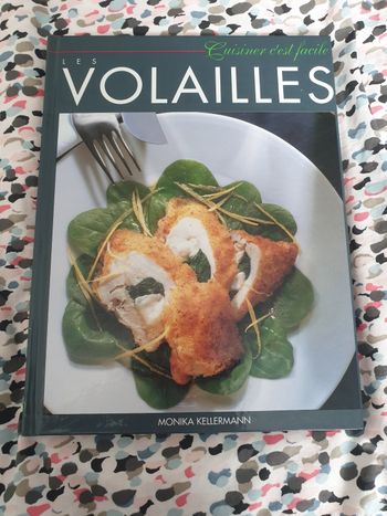 Livre de cuisine les volailles de M. Kellermann cuisiner c est facile