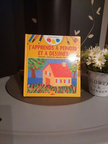 Livre  j'apprends à peindre et à dessiner
