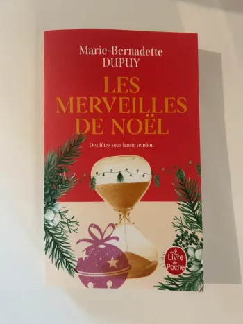 Livre de Marie-Bernadette Dupuy - Les merveilles de Noel