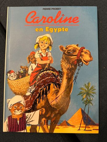 Livre rare Caroline en Égypte pyramides sphinx dromadaire album bd vintage
