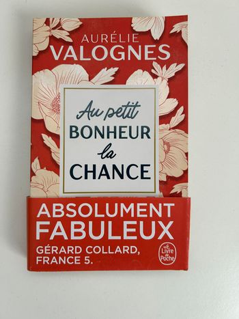 Livre d'Aurélie Valognes - Au petit bonheur la chance - Format Poche - Neuf avec étiquette