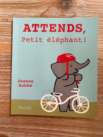 École des loisirs Titoumax - Attends petit éléphant !