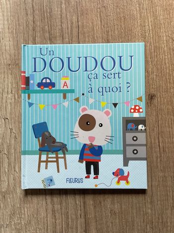 Un doudou ça sert à quoi ?
