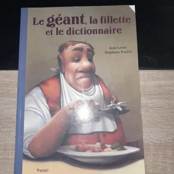 Grand album école des loisirs- le géant la fillette et le dictionnaire