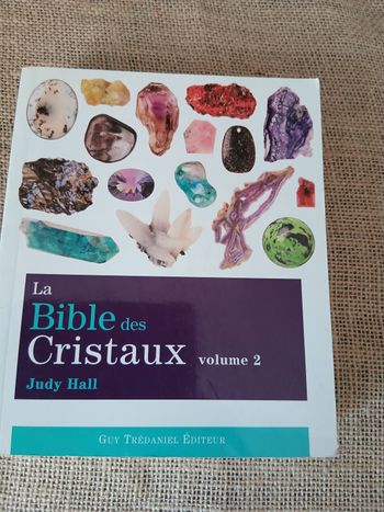 La Bible des cristaux volume 2