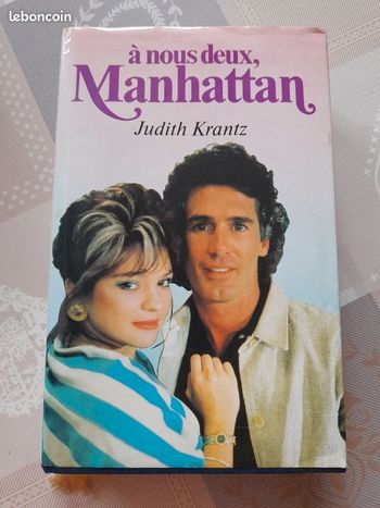Livre de Judith Krantz "A nous deux, Manhattan"