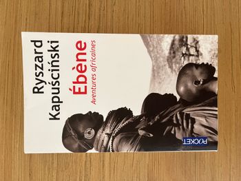 Ébène : aventures africaines - Ryszard Kapuscinski