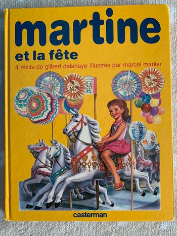 Martine et la fête - 4 récits de Gilbert Delahaye  Casterman😺