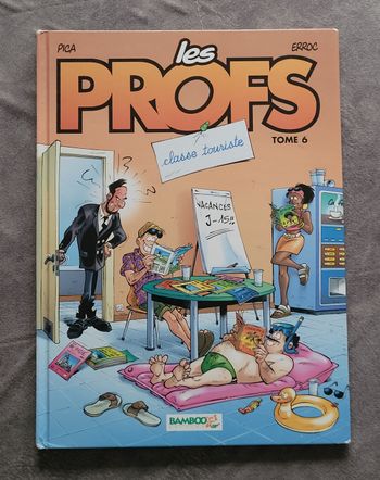 BD Les Profs - Tome 6 - Classe Touriste Pica (Illustrations), Erroc (Scénario)