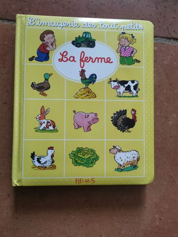L'magerie des tout-petits. La Ferme