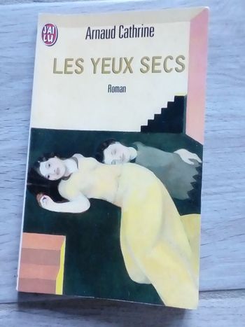 💧Livre les yeux secs d'Arnaud Cathrine 💧