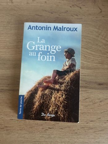 Livre la grange aux foins d’Antonin Malroux