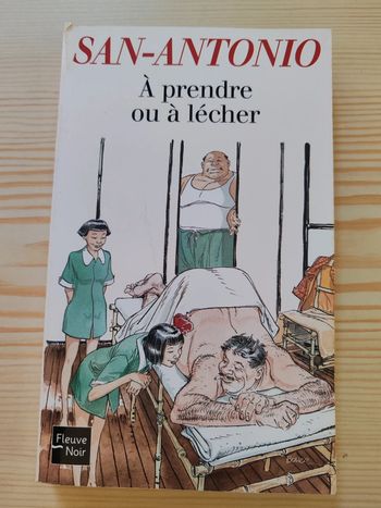 San-Antonio 🌸 A prendre ou à lécher