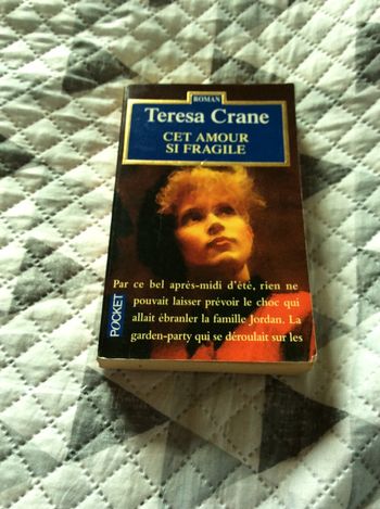 #cet amour si fragile par Teresa Crane