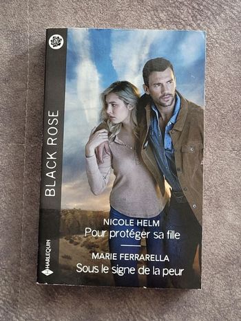 Pour protéger sa fille Sous le signe de la peur Par Nicole Helm, Marie Ferrarella