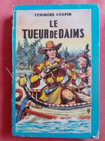 Le tueur de daims - Fenimor Cooper