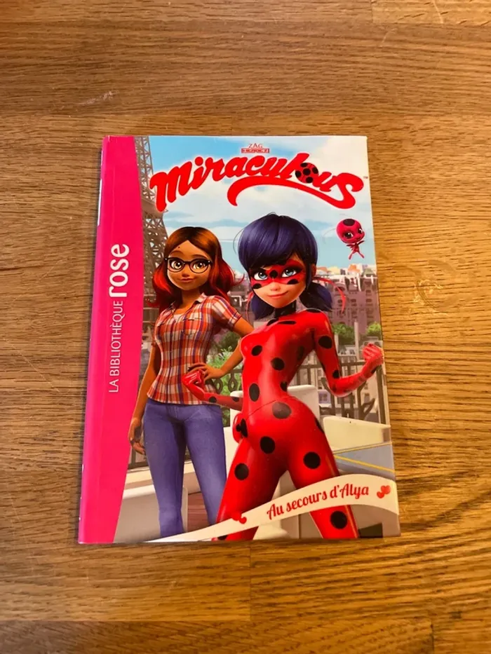 Livre La bibliothèque Rose Miraculous Au secours d’Alya Numéro 3