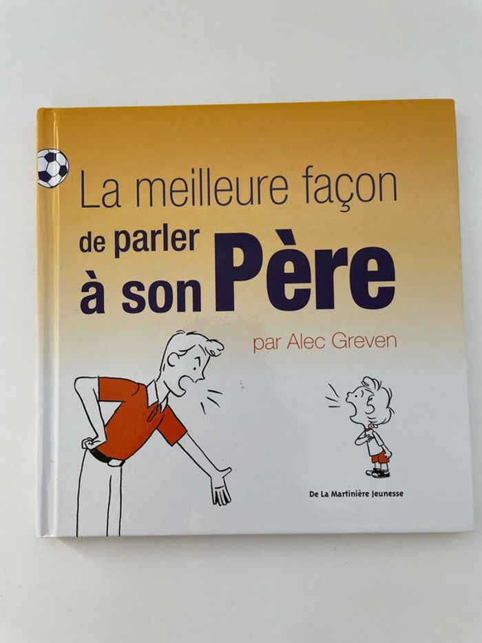 Livre la meilleure façon de parler à son père