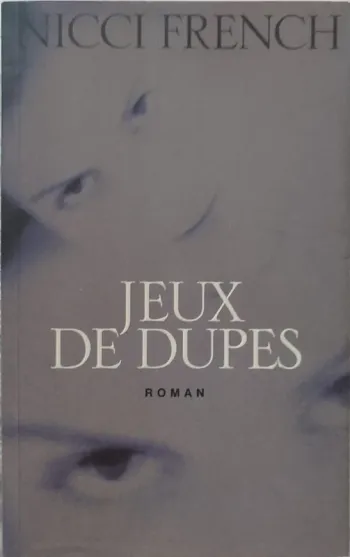 📖 Jeux de dupes – Nicci French