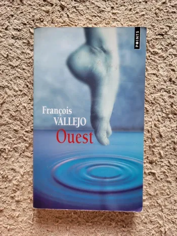 Livre "Ouest" de François Vallejo