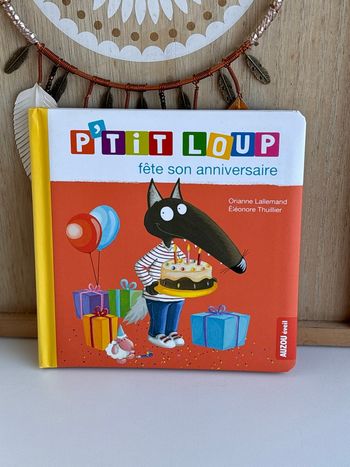 Livre p’tit loup fête son anniversaire