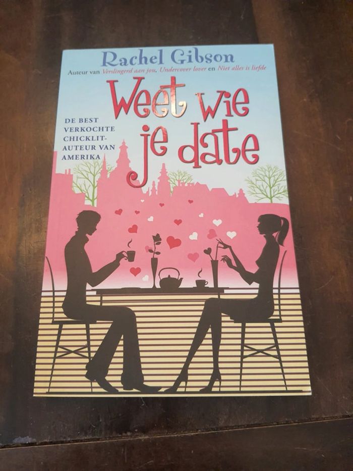 Boek Weet wie je date Rachel Gibson
