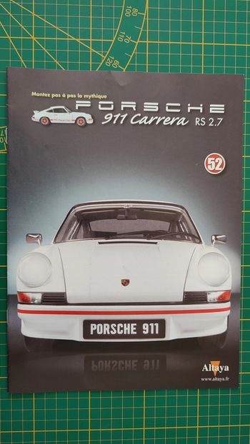 Fascicule seul sans pièce n°52 pièce détachée Porsche 911 Carrera RS 2.7 1/8 1/8ème Altaya #B37