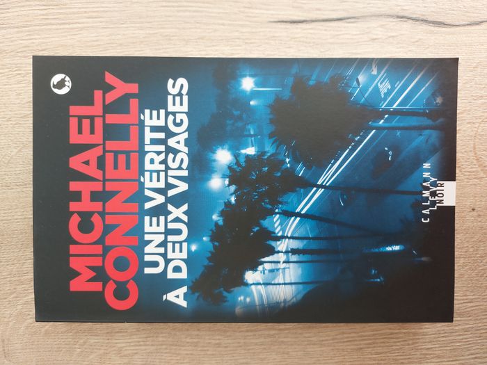 Livre "Une vérité à deux visages" Michael Connelly