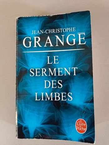 Le serment des limbes de Jean-Christophe grangé