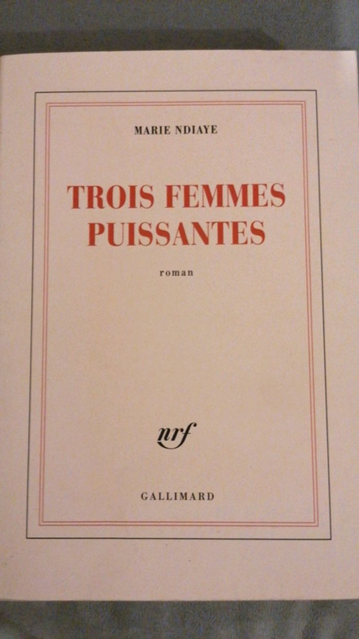 Trois femmes puissantes de Marie Ndiaye