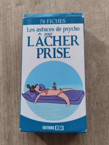 Les astuces de psycho pour lâcher prise