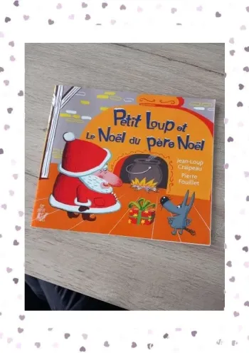 Petit Loup et le Noël du Père Noël