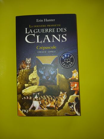 livre la derniere prophethie la guerrre des clans crepuscule cycle 2 livre 5