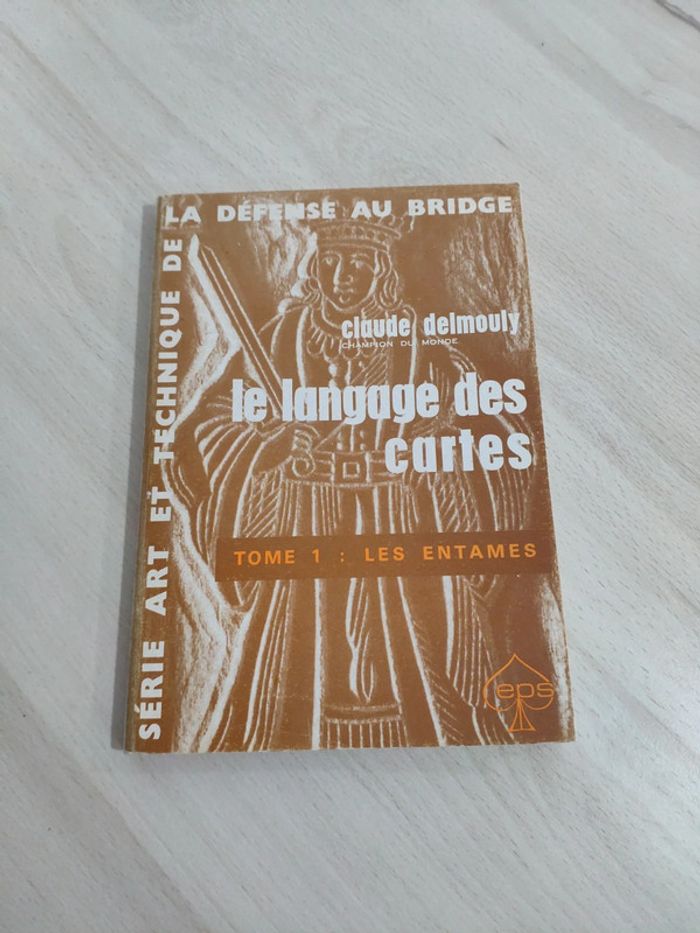 Livre art technique défense bridge langage cartes Delmouly tome 1 entames