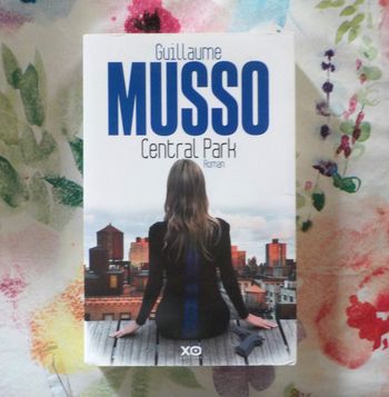 CENTRAL PARK de Guillaume MUSSO Ed. XO
