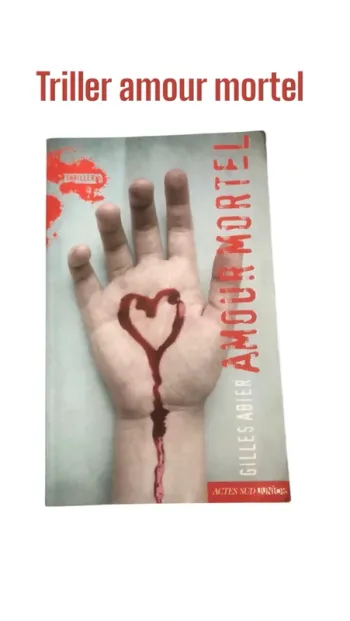 Triller amour mortel 📕