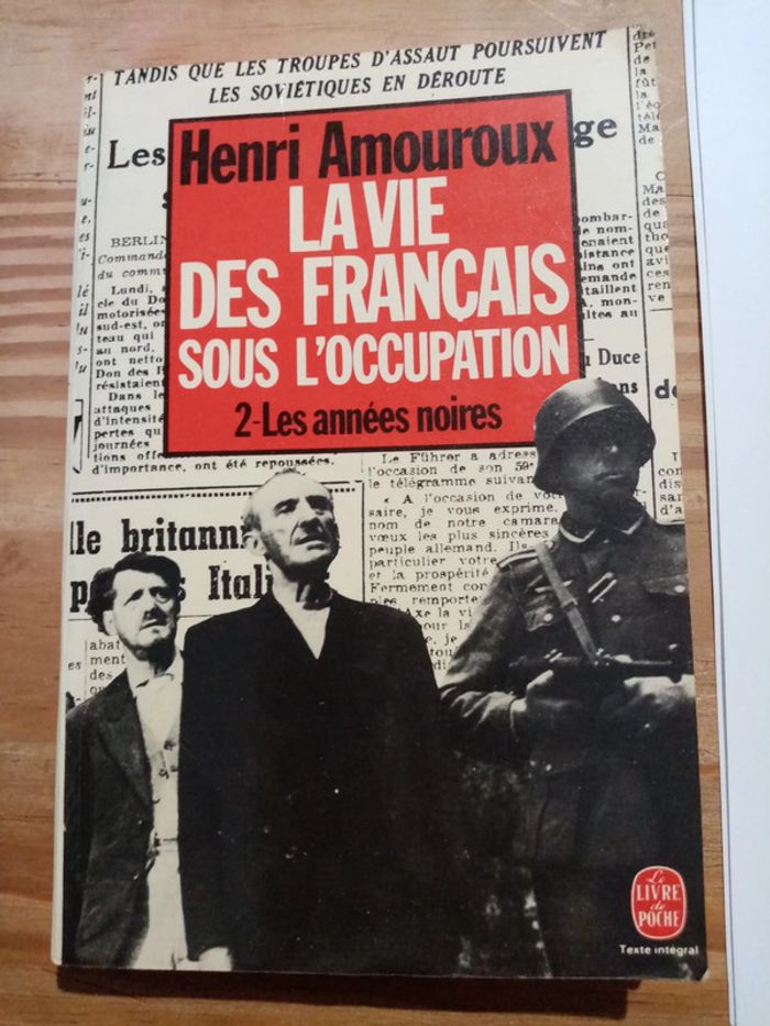 La vie des français sous l' occupation