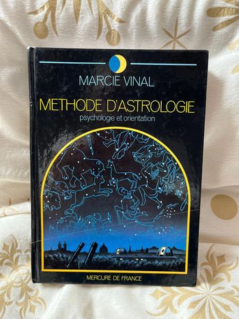 Livre méthode d astrologie psychologie et orientation Marcie Vinal
