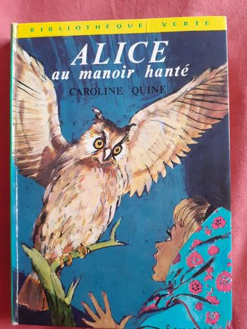 Alice au manoir hanté - Caroline Quine