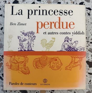 La princesse perdue et autres contes yiddish