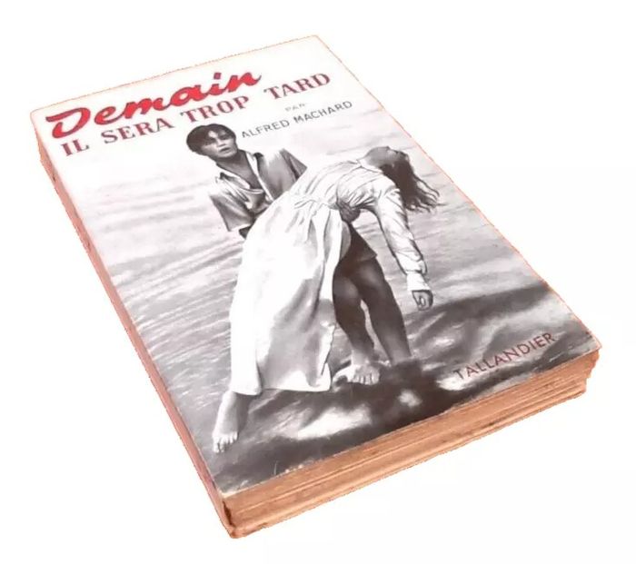 Alfred Machard Demain il sera trop tard (1954) - photo numéro 8