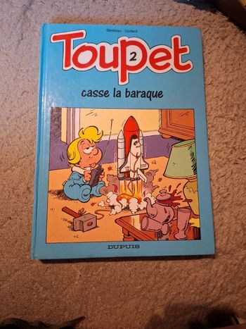 Toupet tome 2. Casse la baraque