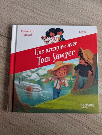 Livre mac do, une aventure avec Tom Sawyer, Pancol et Lespeli
