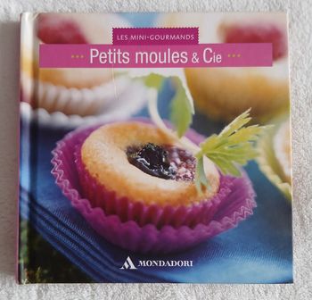 Livre cuisine Petits moules & Cie