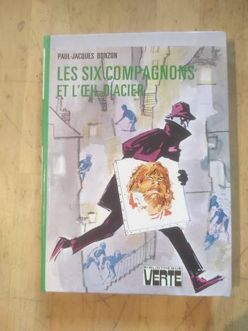 Les Six Compagnons et l'œil d'acier PJ Bonzon Bibliothèque Verte cartonnée 1976