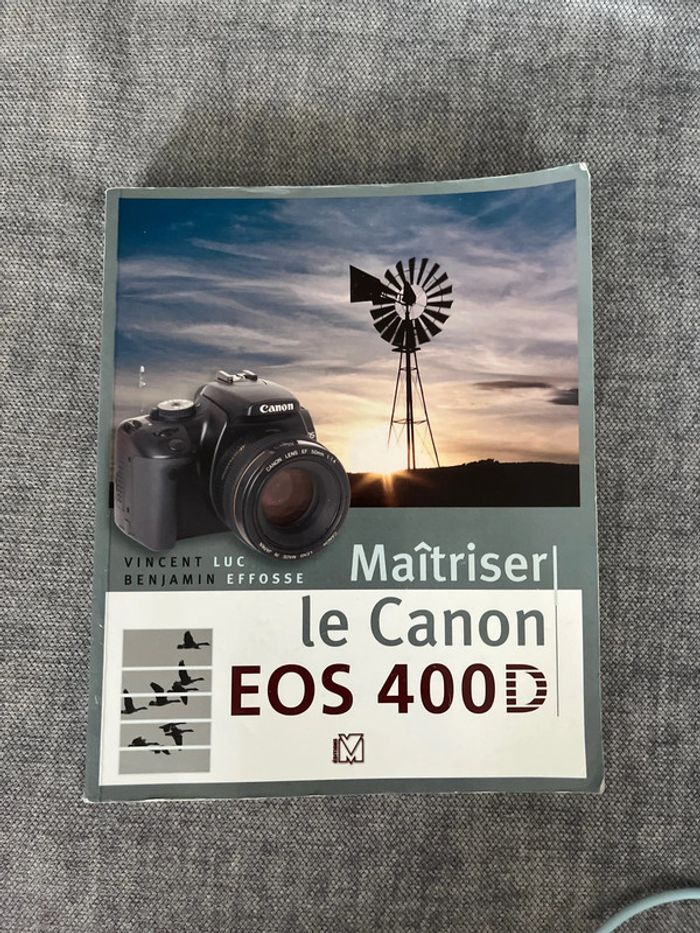 Maîtriser le canon EOS 400 D