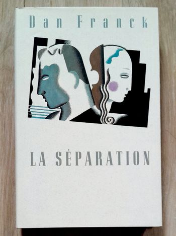 Dan Franck - La séparation (amour)