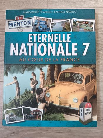 Eternelle nationale 7 - Au coeur de la France

Chabres Marie-Sophie, Naddeo Jean-Paul